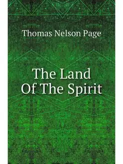 The Land Of The Spirit