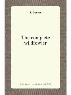 The complete wildfowler