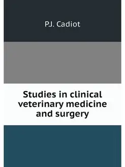 Studies in clinical veterinary medici