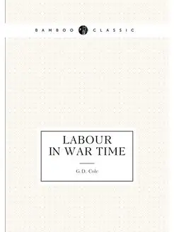 Labour in war time