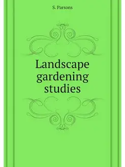 Landscape gardening studies