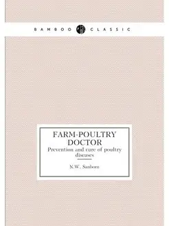 Farm-poultry Doctor. Prevention and c