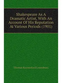 Shakespeare As A Dramatic Artist, Wit