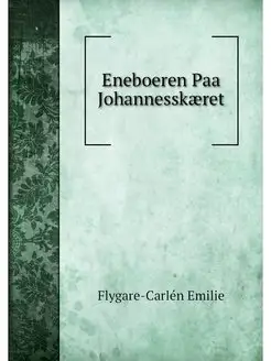 Eneboeren Paa Johannesskaeret