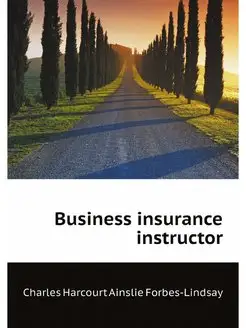 Business insurance instructor