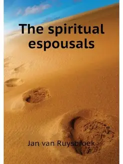 The spiritual espousals