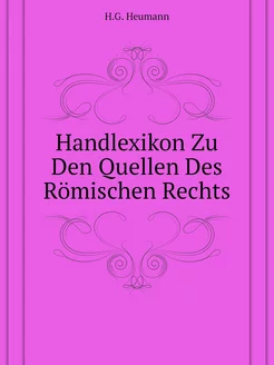 Handlexikon Zu Den Quellen Des Römisc