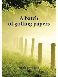 A batch of golfing papers