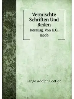 Vermischte Schriften und Reden