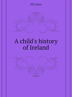 A child's history of Ireland