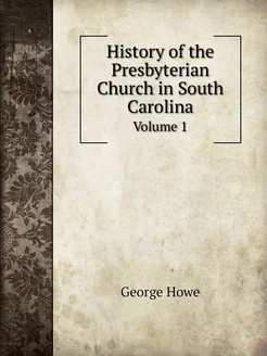 History of the Presbyterian Church in