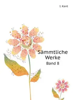 Sammtliche Werke. Band 8