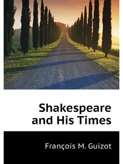 Shakespeare and His Times