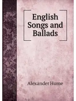 English Songs and Ballads