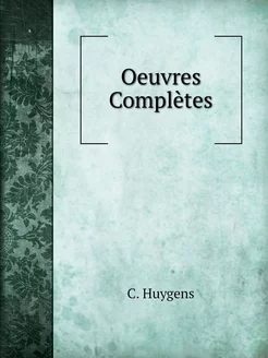 Oeuvres Complètes