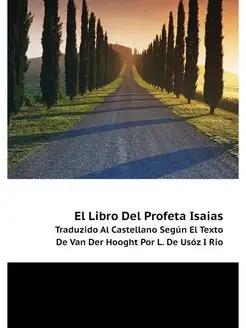 El Libro Del Profeta Isaias. Traduzid