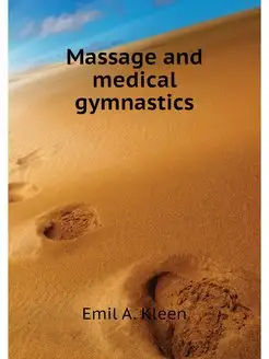 Massage and medical gymnastics