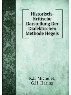 Historisch-Kritische Darstellung Der