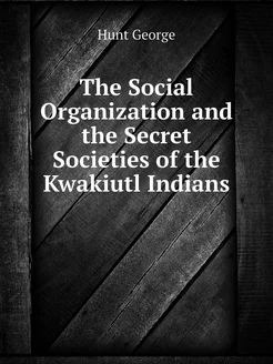 The Social Organization and the Secre