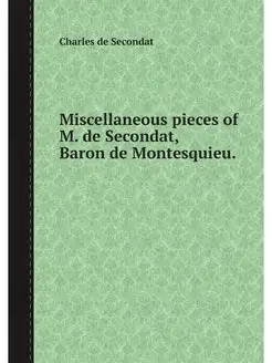 Miscellaneous pieces of M. de Seconda