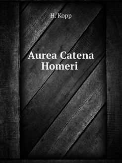 Aurea Catena Homeri