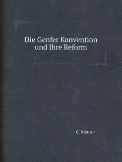 Die Genfer Konvention und Ihre Reform