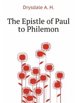 The Epistle of Paul to Philemon