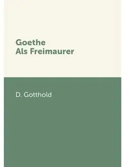 Goethe Als Freimaurer