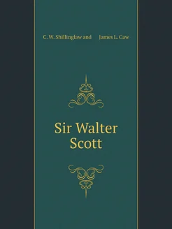 Sir Walter Scott