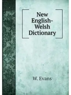 New English-Welsh Dictionary