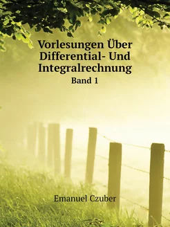 Vorlesungen Über Differential- Und In