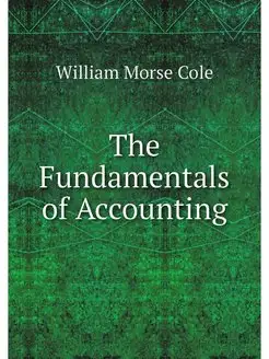 The Fundamentals of Accounting