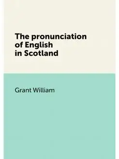 The pronunciation of English in Scotland