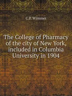 The College of Pharmacy of the city o