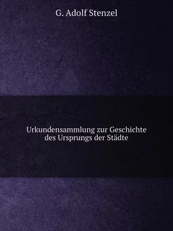 Urkundensammlung zur Geschichte des U