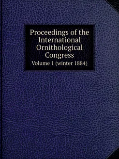 Proceedings of the International Ornithological Cong