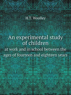 An experimental study of children. at