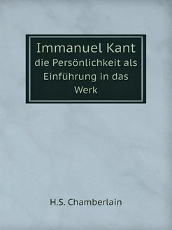 Immanuel Kant. die Persönlichkeit als