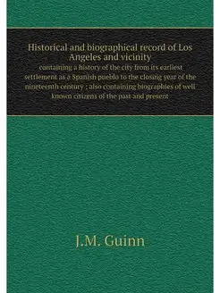 Historical and biographical record of