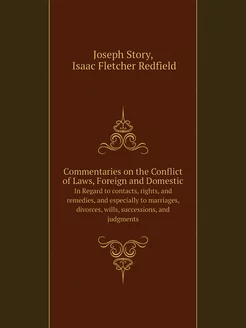 Commentaries on the Conflict of Laws