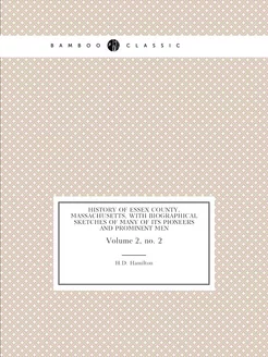 History of Essex County, Massachusett