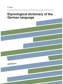 Etymological dictionary of the German language