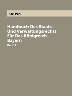 Handbuch Des Staats - Und Verwaltungs