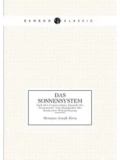 Das Sonnensystem. Nach Dem Gegenwarti