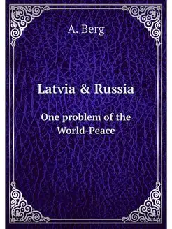 Latvia & Russia. One problem of the W