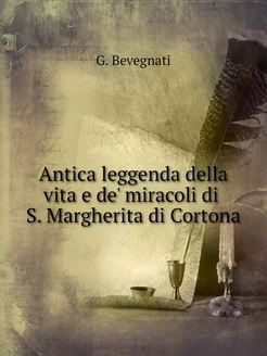 Antica leggenda della vita e de' mira