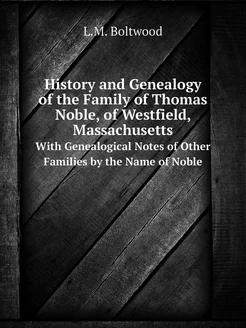 History and Genealogy of the Family o