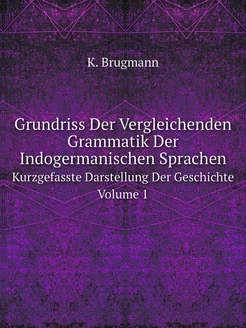 Grundriss Der Vergleichenden Grammati