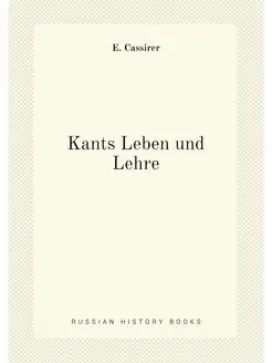 Kants Leben und Lehre