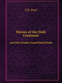 Heroes of the Dark Continent. And How